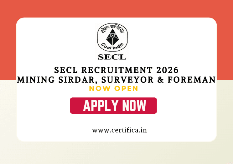 SECL Recruitment 2026 — Apply Online for Mining Sirdar, Surveyor & Foreman 1055 Posts
