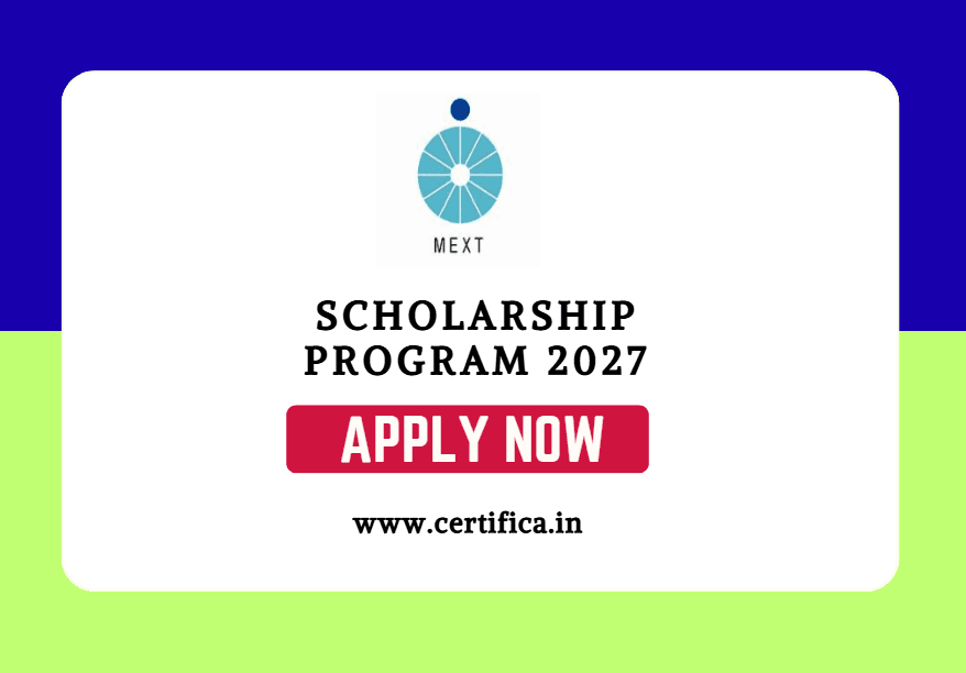 MEXT Scholarship Program 2027 (Embassy Track) – Fully Funded