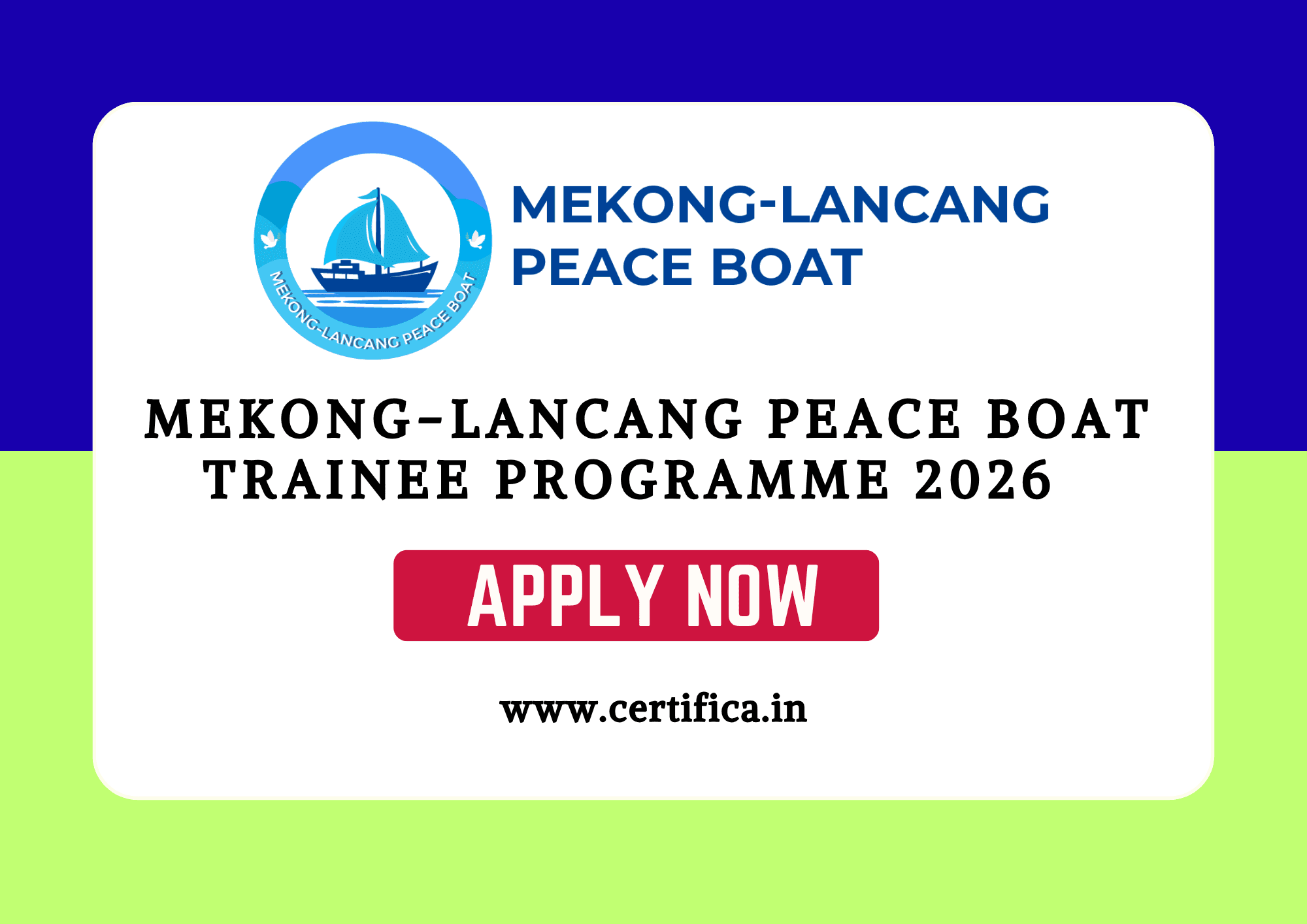 Mekong-Lancang Peace Boat Trainee Programme 2026 | Fully Funded