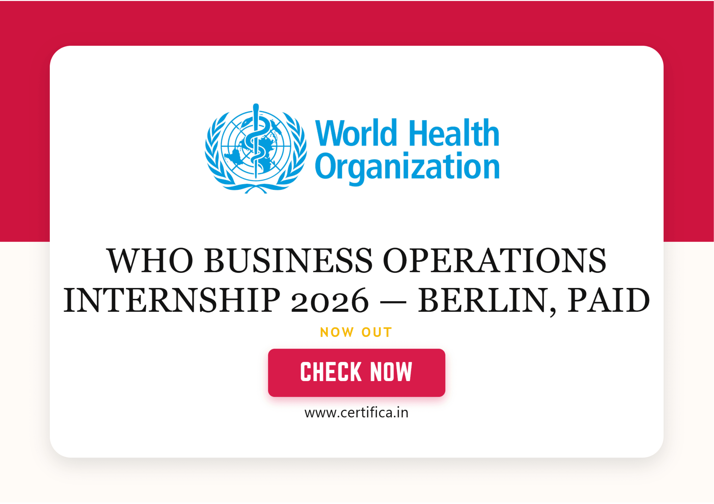 WHO Business Operations Internship 2026 — Berlin, PaidInternship 2026 — Berlin, Paid